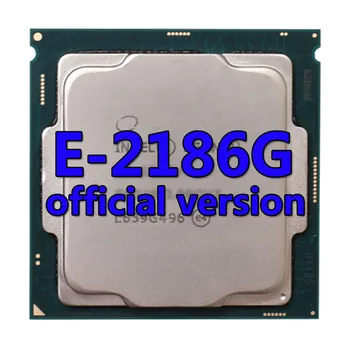 Xeon CPU E-2186G oficiālā versija CPU 3,8 GHZ 12 mb 6Core/12Thread 95W Procesors LGA-1151 PAR C240 Mātesplati